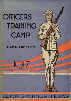 "Officers Training Camp: Camp Funston 1917"