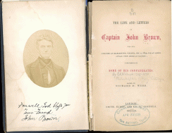 "The Life and Letters of Captain John Brown," edited by Richard D. Webb, 1861, donated by J.R. Keach